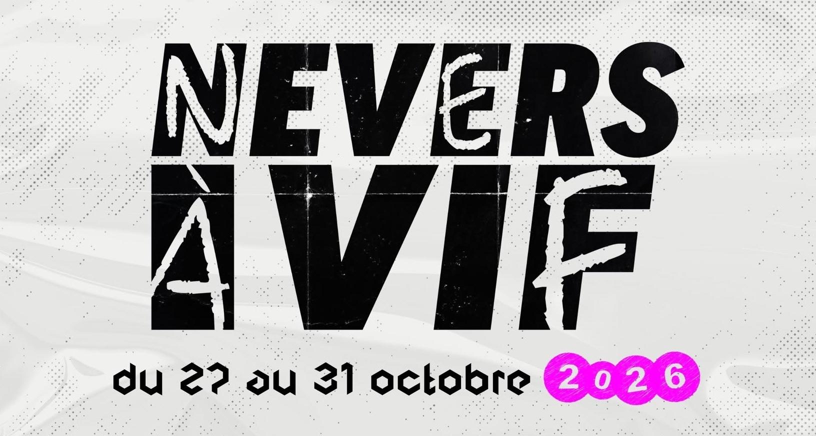 Festival Nevers à Vif 2026 